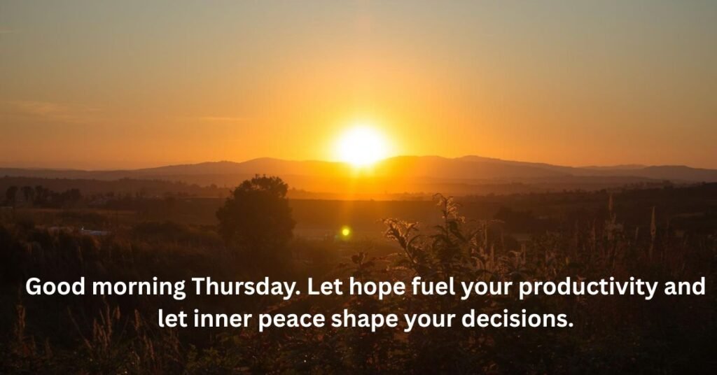 Inspirational Thursday Morning Blessings