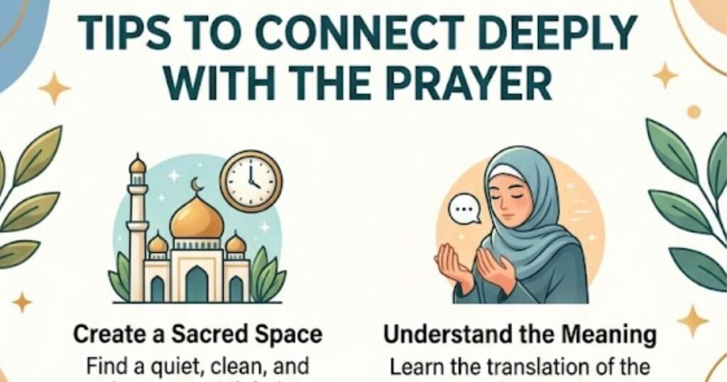 Tips to Connect Deeply with the Prayer
