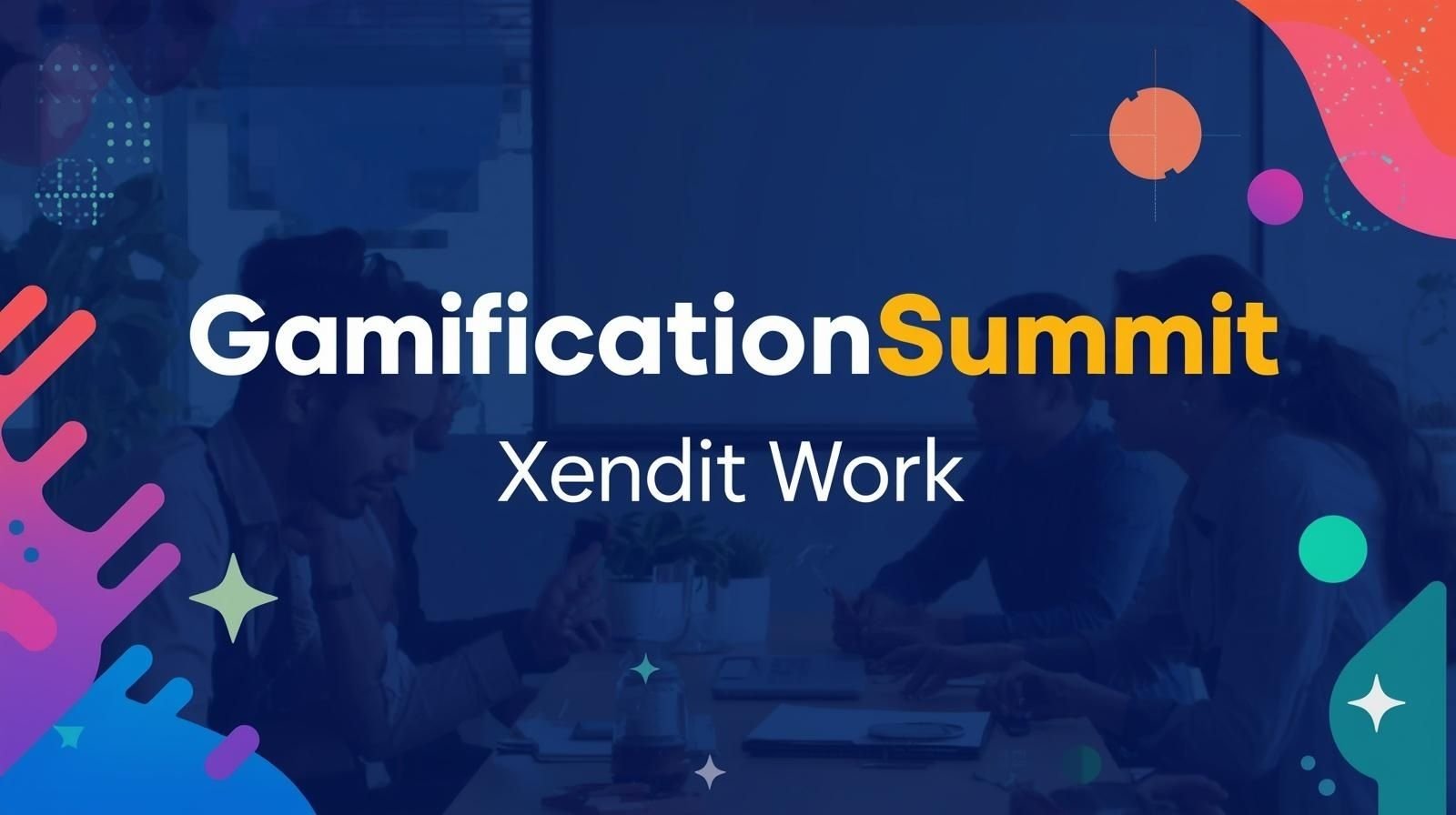 gamificationsummit xendit work