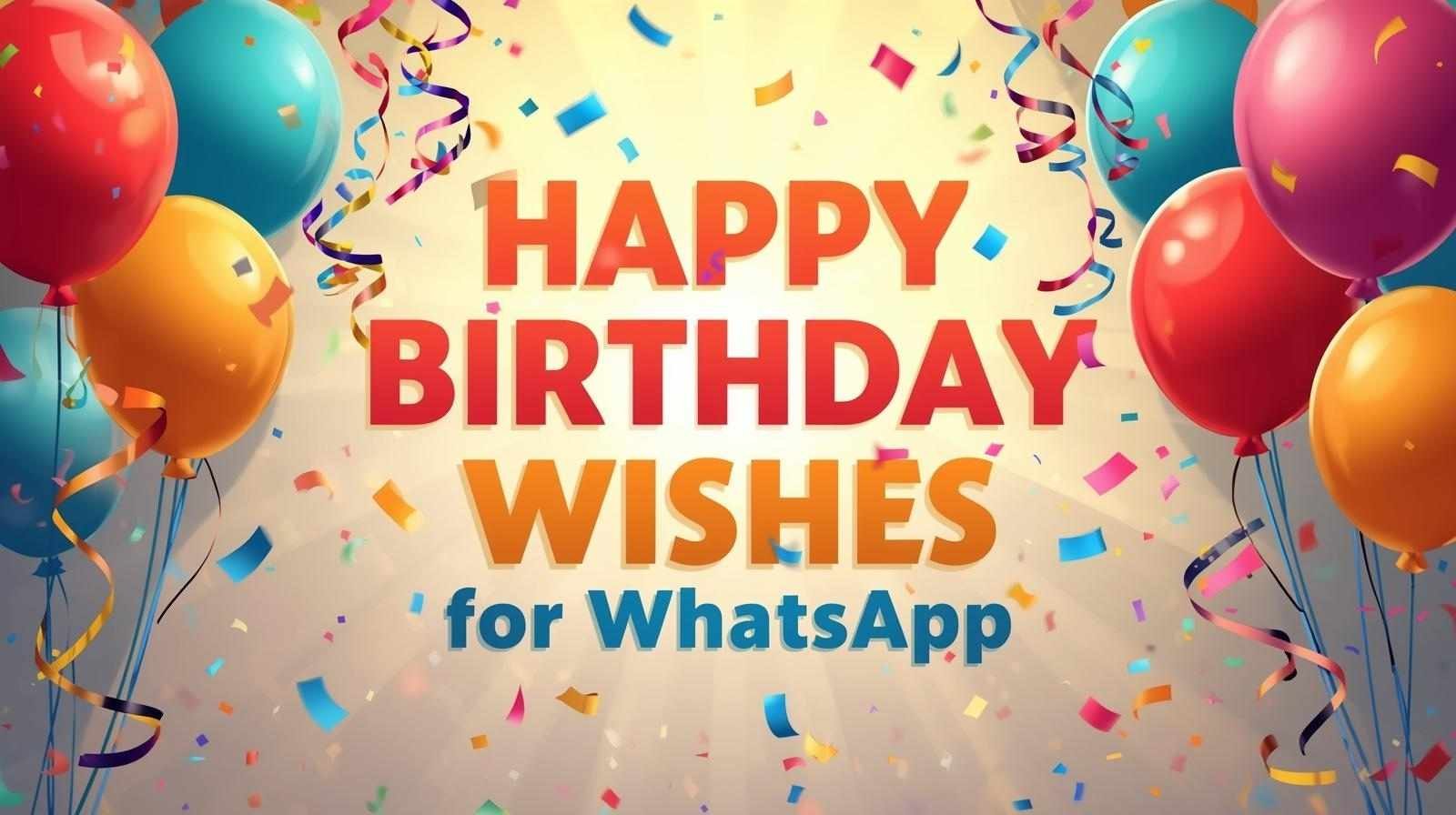 happy birthday wishes for whatsapp